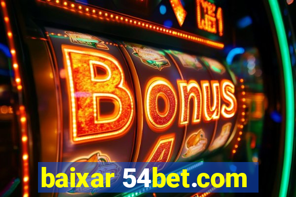 baixar 54bet.com